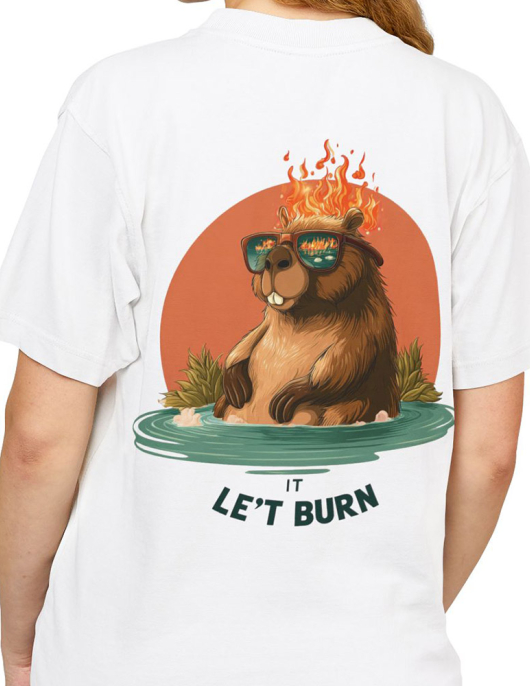 Let It Burn Chill Beaver T-Shirt Kadın Let It Burn Chill Beaver T-Shirt Kadın